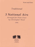 Weait, Christopher % Three National Airs (Score & Parts)-FL CHOIR