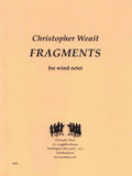 Weait, Christopher % Fragments (Score & Parts)-WW8