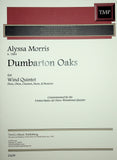 Morris, Alyssa % Dumbarton Oaks (score & parts) - WW5