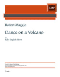 Maggio, Robert % Dance on a Volcano - EH solo