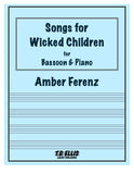 Ferenz, Amber % Songs for Wicked Children - BSN/PN