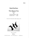 Davis, Daniel % Three Bassoon Trios (Score & Parts)-3BSN