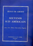 De Groot, Hugo % Souvenir Sud-Americain (score & parts) - OB/CL/BSN