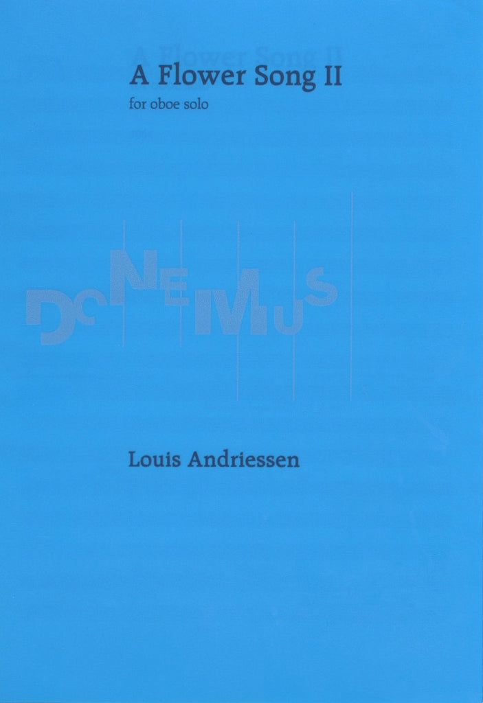 Andriessen, Louis % A Flower Song II II-SOLO OB