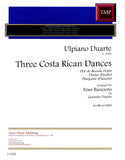 Duarte, Ulpiano % Three Costa Rican Dances (score & parts) - 4BSN