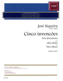 Siqueira, Jose % Five Inventions (score & parts) - 2OB