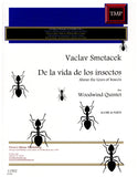 Smetacek, Vaclav % About the Lives of Insects (score & parts) - WW5
