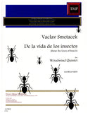 Smetacek, Vaclav % About the Lives of Insects (Score & Parts)-WW5