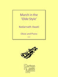 Awati, Kedarnath % March in the "Olde Style"-OB/PN