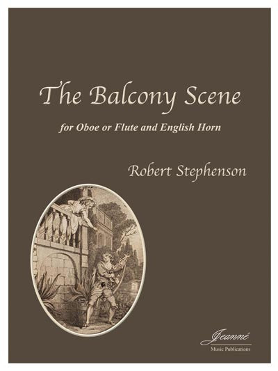 Stephenson, Robert % The Balcony Scene (score & parts) - OB/EH or FL/EH