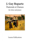 Ropartz, J. Guy % Pastorale et Danses - OB/PN