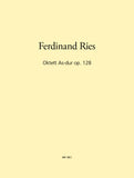 Ries, Ferdinand % Octet in Ab Major Op 128-CL/BSN/HN/VLN/VLA/CEL/KB/PN