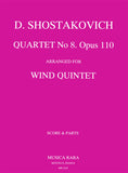 Shostakovich, Dmitri % Quartet #8, op. 110 (score & parts) - WW5