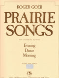 Goeb, Roger % Prairie Songs (score & parts) - WW5
