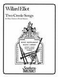 Elliot, Willard % Two Creole Songs (score & parts) - OB/CL/BSN
