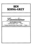 Serna-Grey, Ben % Lemminkainen (Score & Parts)-OB&EH/FL/KB/PN