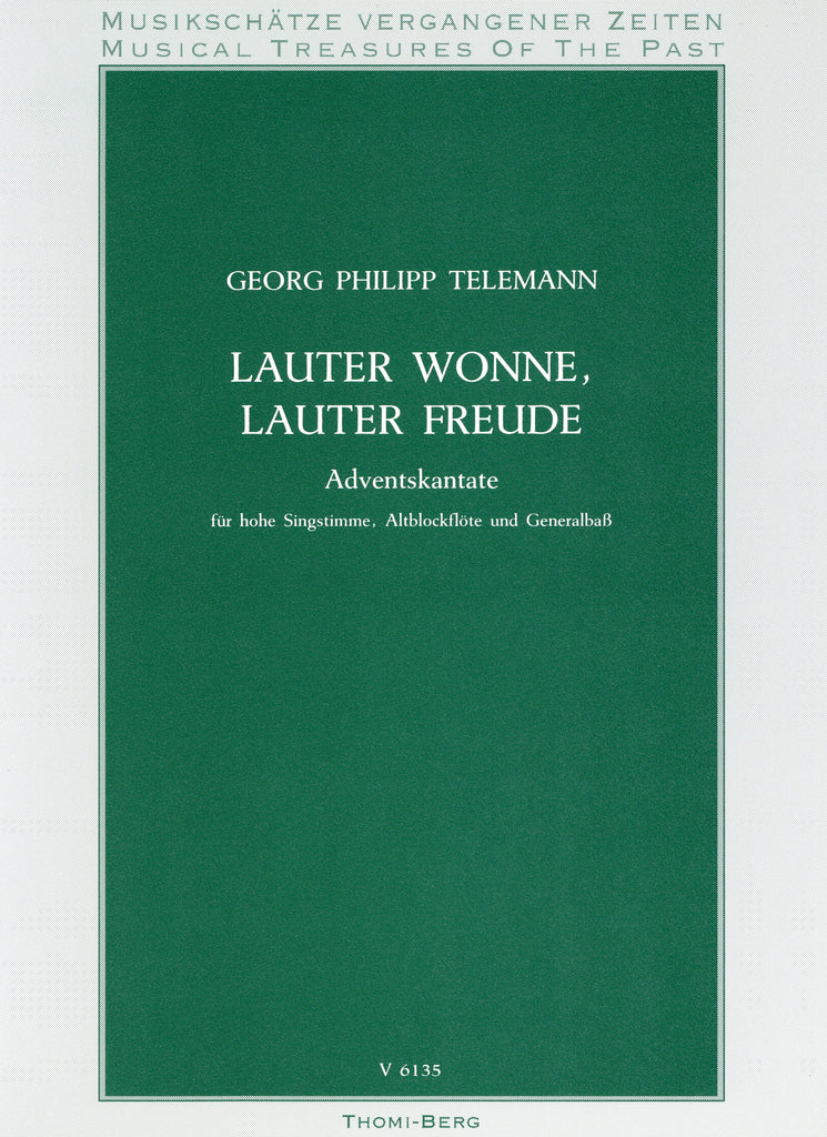 Telemann, Georg Philipp % Lauter Wonne, Lauter Freude from the "Advent Cantata"-OB/VOICE/PN (Basso Continuo)