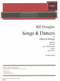 Douglas, Bill % Songs & Dances (score & set) - OB/STGS