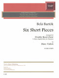 Bartok, Bela % Six Short Pieces (score & parts) - DR CHOIR