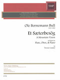 Bull, Ole Bornemann % Et Saeterbesog- A Mountain Vision-FL/OB/PN