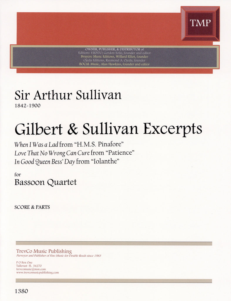 Gilbert & Sullivan Excerpts (Score & Parts)-4BS - Trevco Music Gilbert & Sullivan Excerpts (Score & Parts)-4BS - Trevco Music