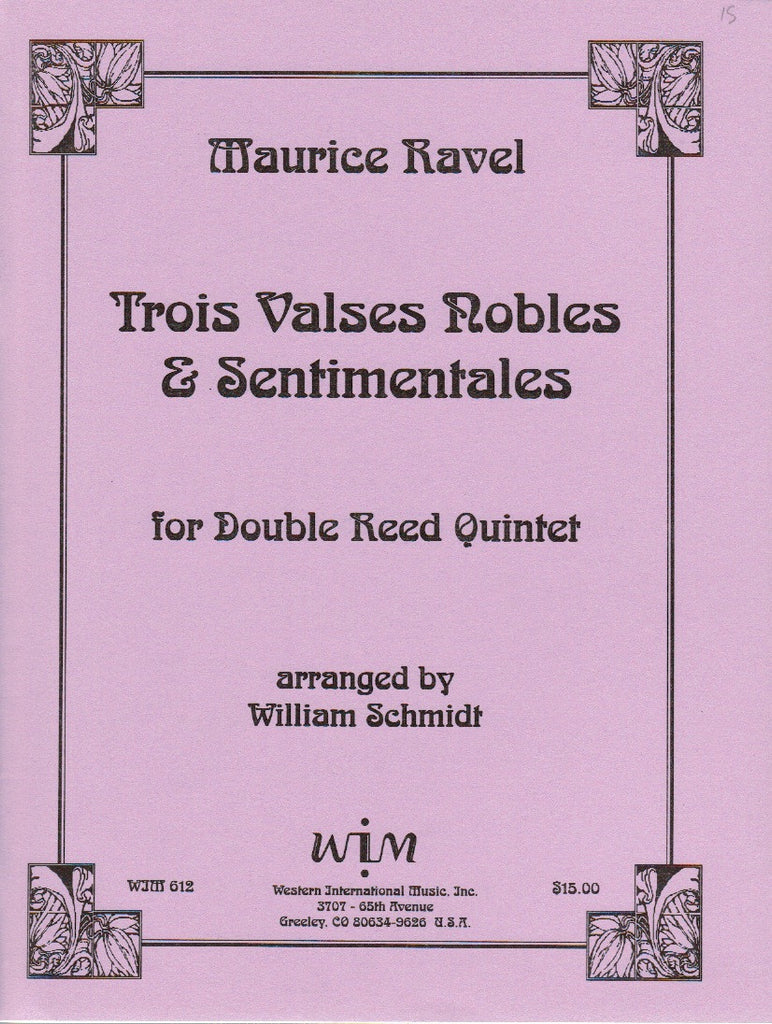 Ravel, Maurice % Three Valses Noble & Sentimentales (Score & Parts)-2OB/EH/2BSN