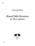 Weait, Christopher % Round Table Variations (score & parts) - BRASS5