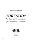 Weait, Christopher % Threnody for Those Lost to a Pandemic (score & parts) - 4TPT/2FLGLHN