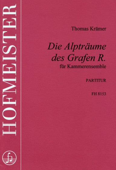 Kramer, Thomas % Die Alptraume des Grafen R. (Score Only)-WW5/TPT/TBN/PN/PERC