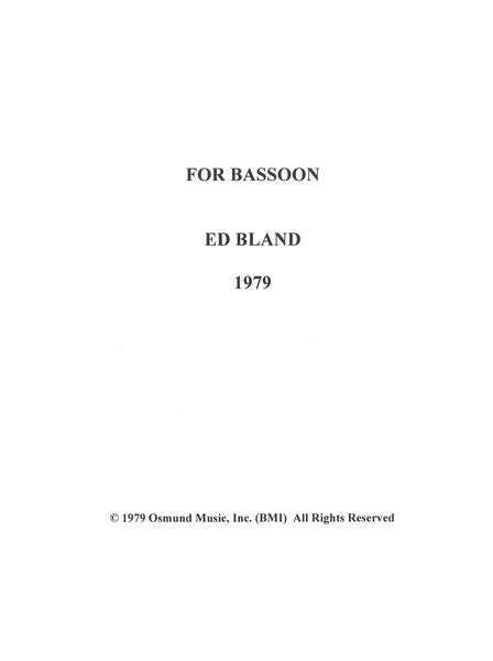 Bland, Ed % For Bassoon - BSN SOLO