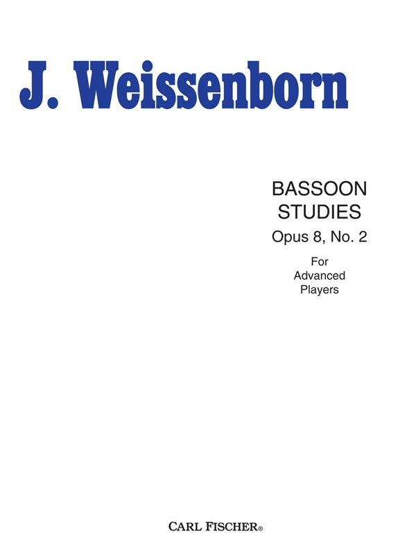 Weissenborn, Julius % Bassoon Studies, op. 8, #2: For Advanced Players - BSN